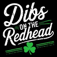 Funny St PatrickS Day Dibs On The Redhead Shamrock Sweatshirt