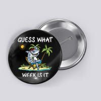 Funny shark party beach guess what week is it Lover shark Button