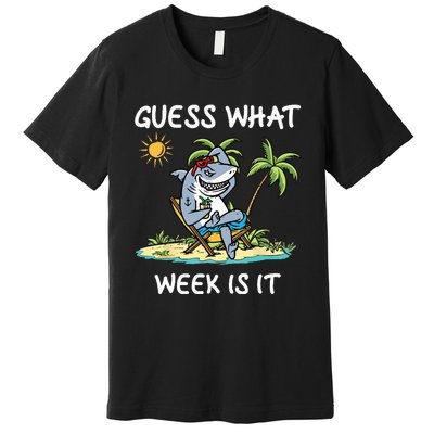 Funny shark party beach guess what week is it Lover shark Premium T-Shirt