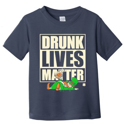 Funny St. Patricks Day Drunk Lives Matter Leprechaun Toddler T-Shirt