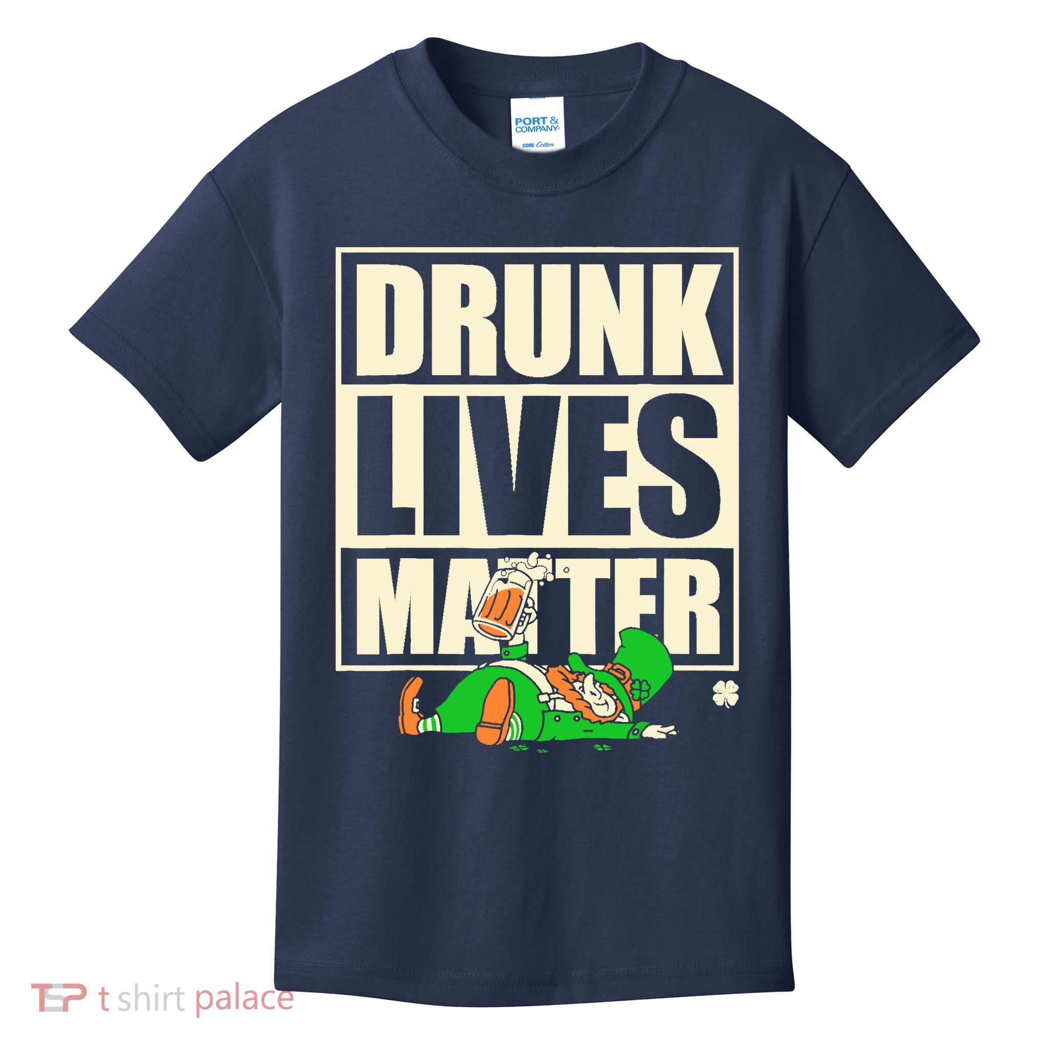 Funny St. Patricks Day Drunk Lives Matter Leprechaun Kids T-Shirt