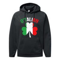 Funny Saint Patricks Day Irish Italian O'talian Performance Fleece Hoodie