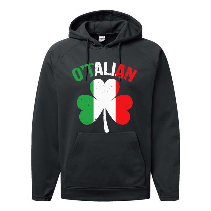 Funny Saint Patricks Day Irish Italian O'talian Performance Fleece Hoodie