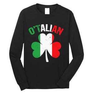 Funny Saint Patricks Day Irish Italian O'talian Long Sleeve Shirt