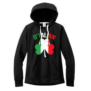 Funny Saint Patricks Day Irish Italian O'talian Women's Fleece Hoodie