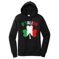 Funny Saint Patricks Day Irish Italian O'talian Women's Pullover Hoodie