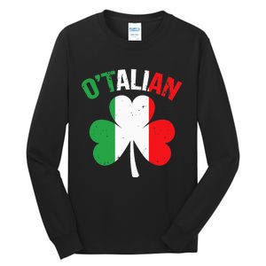 Funny Saint Patricks Day Irish Italian O'talian Tall Long Sleeve T-Shirt