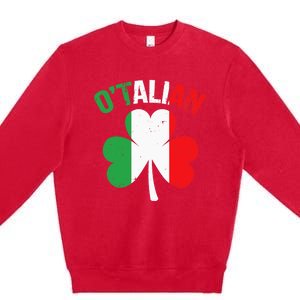 Funny Saint Patricks Day Irish Italian O'talian Premium Crewneck Sweatshirt