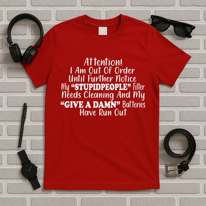 Funny Stupid People Filter T-Shirt