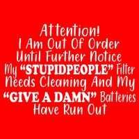 Funny Stupid People Filter T-Shirt