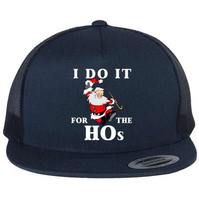 Funny Santa Quotes Festive Dancing Santa I Do It For The Hos Cute Gift Flat Bill Trucker Hat