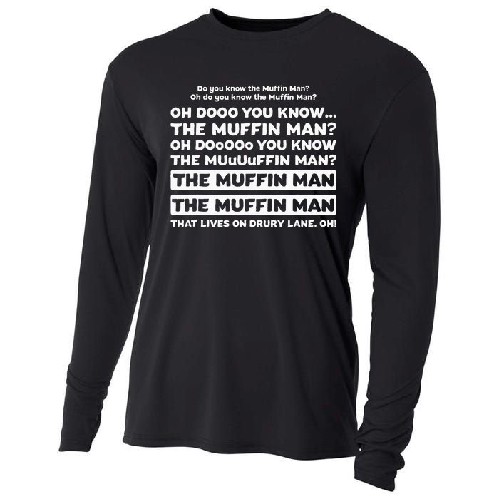 Funny Song Quote Do You Know The Muffin Man Cooling Performance Long Sleeve Crew