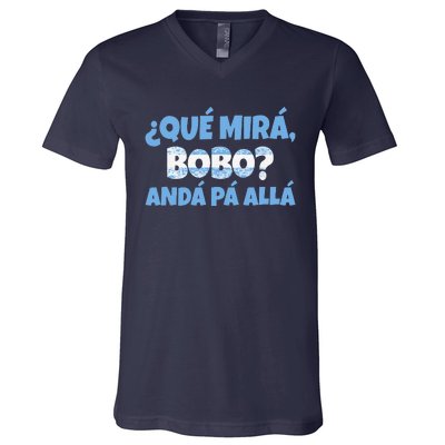 Funny Speech, Qué Mirás Bobo, Andá Pa' Allá Bobo V-Neck T-Shirt