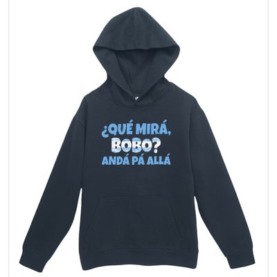 Funny Speech, Qué Mirás Bobo, Andá Pa' Allá Bobo Urban Pullover Hoodie