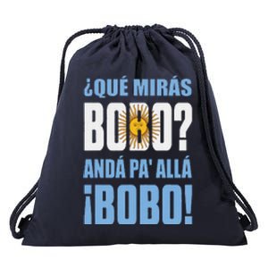 Funny Speech, Qué Mirás Bobo, Andá Pa' Allá Bobo Drawstring Bag