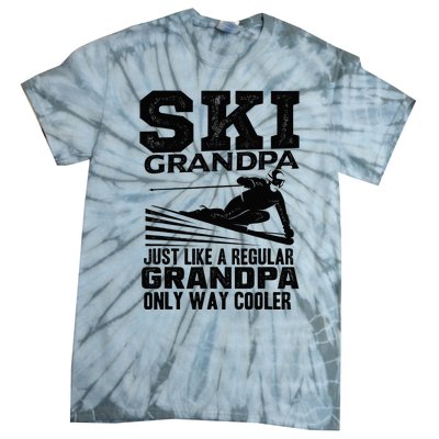 Funny Skiing Quote Ski Grandpa Grandfather Tie-Dye T-Shirt