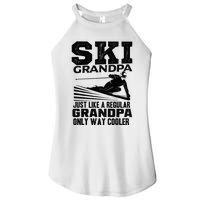 Funny Skiing Quote Ski Grandpa Grandfather Women's Perfect Tri Rocker Tank