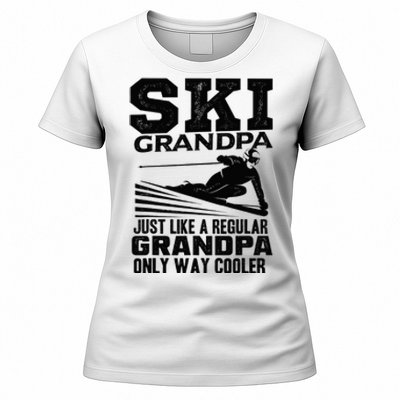 Funny Skiing Quote Ski Grandpa Grandfather Women's T-Shirt