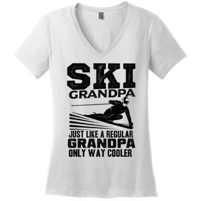 Funny Skiing Quote Ski Grandpa Grandfather Women's V-Neck T-Shirt