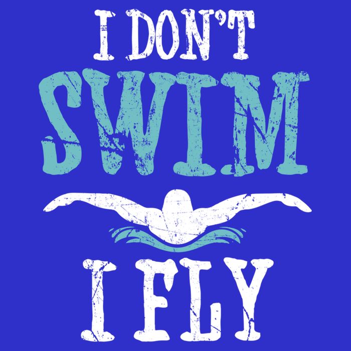 Funny Swim Quote I Don't Swim I Fly Butterfly Stroke Gift Cool Gift 16 in Basic Backpack