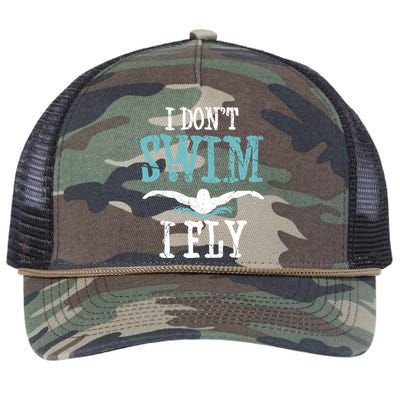 Funny Swim Quote I Don't Swim I Fly Butterfly Stroke Gift Cool Gift Retro Rope Trucker Hat Cap