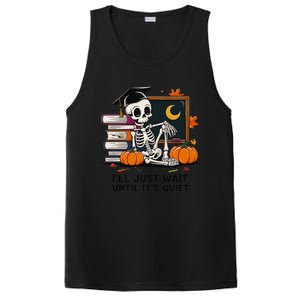 Funny Skeleton Quiet Wait Halloween This Is For Teachers Meaningful Gift PosiCharge Competitor Tank