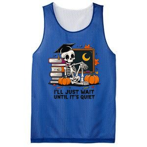 Funny Skeleton Quiet Wait Halloween This Is For Teachers Meaningful Gift Mesh Reversible Basketball Jersey Tank