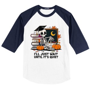 Funny Skeleton Quiet Wait Halloween This Is For Teachers Meaningful Gift Baseball Sleeve Shirt