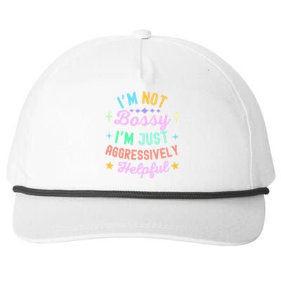 Funny Sarcastic Quote IM Not Bossy IM Aggressively Helpful Snapback Five-Panel Rope Hat