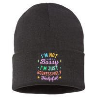 Funny Sarcastic Quote IM Not Bossy IM Aggressively Helpful Sustainable Knit Beanie