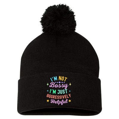 Funny Sarcastic Quote IM Not Bossy IM Aggressively Helpful Pom Pom 12in Knit Beanie