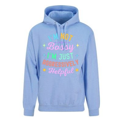 Funny Sarcastic Quote IM Not Bossy IM Aggressively Helpful Unisex Surf Hoodie