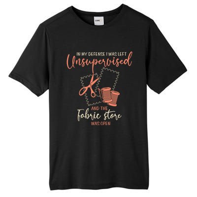 Funny Sewing Quilting Gift Left Unsupervised Gift Tall Fusion ChromaSoft Performance T-Shirt