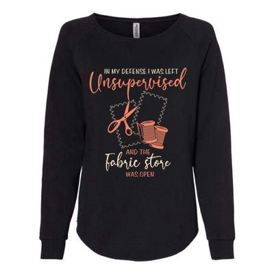 Funny Sewing Quilting Gift Left Unsupervised Gift Womens California Wash Sweatshirt