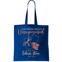 Funny Sewing Quilting Gift Left Unsupervised Gift Tote Bag