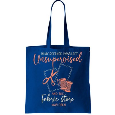 Funny Sewing Quilting Gift Left Unsupervised Gift Tote Bag