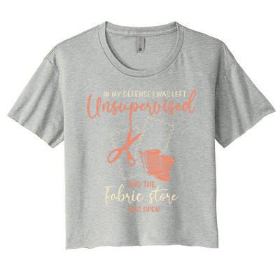 Funny Sewing Quilting Gift Left Unsupervised Gift Women's Crop Top Tee