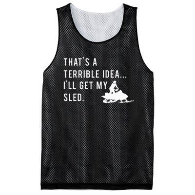 Funny Snowmobile Quote ILl Get My Sled For Winter Sports Mesh Reversible Basketball Jersey Tank