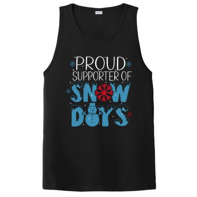 Funny Snow Quote Proud Supporter Of Snow Days Winter Holiday PosiCharge Competitor Tank