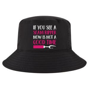 Funny Sewing Quilting Tailoring If You See A Seam Ripper Cool Comfort Performance Bucket Hat