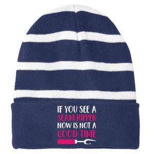 Funny Sewing Quilting Tailoring If You See A Seam Ripper Striped Beanie with Solid Band