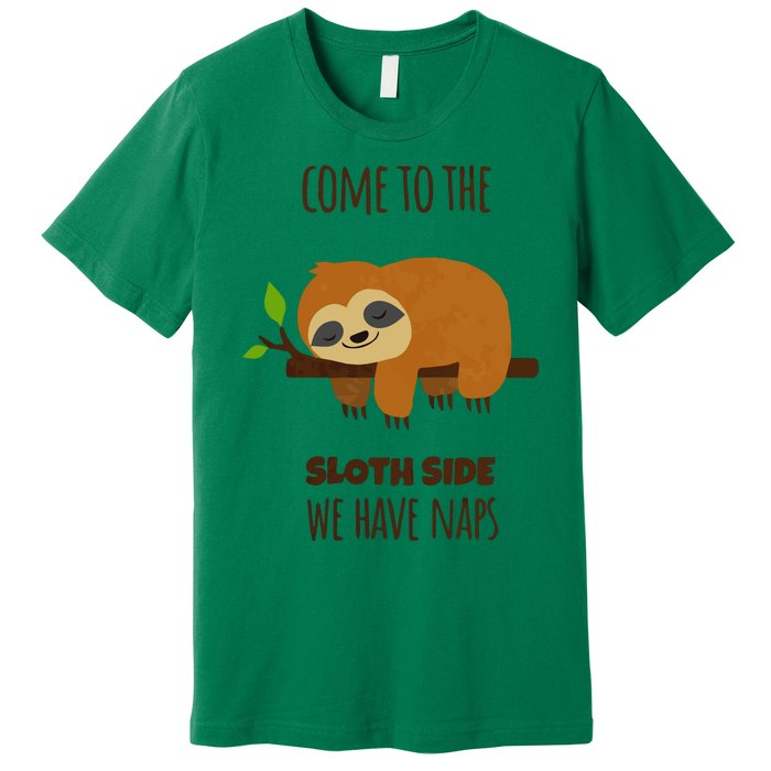 Funny Sloth Quote Funny Quote Sloth Lover Lazy Day Slogan Premium T-Shirt