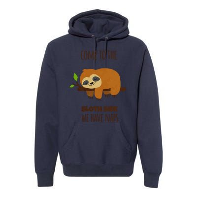 Funny Sloth Quote Funny Quote Sloth Lover Lazy Day Slogan Premium Hoodie