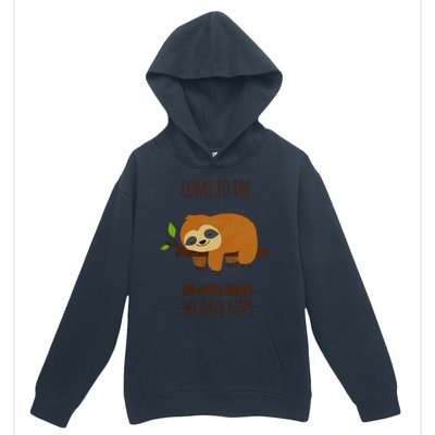 Funny Sloth Quote Funny Quote Sloth Lover Lazy Day Slogan Urban Pullover Hoodie