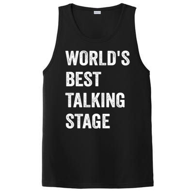 Funny Sarcastic Quote Saying World’s Best Talking Stage PosiCharge Competitor Tank