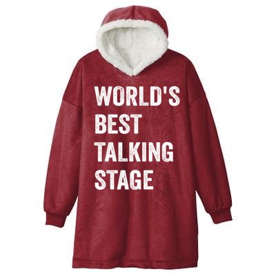 Funny Sarcastic Quote Saying World’s Best Talking Stage Hooded Wearable Blanket