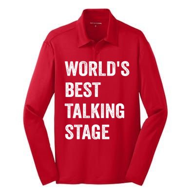 Funny Sarcastic Quote Saying World’s Best Talking Stage Silk Touch Performance Long Sleeve Polo