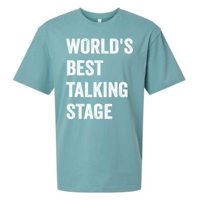 Funny Sarcastic Quote Saying World’s Best Talking Stage Sueded Cloud Jersey T-Shirt