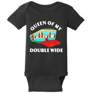 Funny Sarcastic Queen of My Double Wide Trailer Engagement Baby Bodysuit