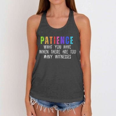 Funny Sarcastic Quote Saying Patience Definition Women's Knotted Racerback Tank